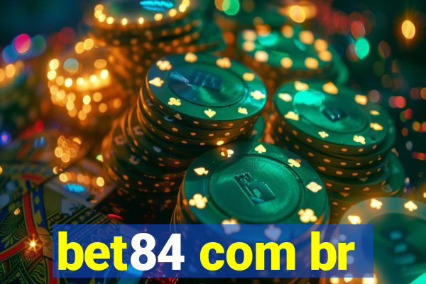 bet84 com br